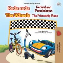 Roda-roda The Wheels Perlumbaan Persahabatan The Friendship Race