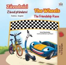 Zavodnici The  Zavod pratelstvi Wheels The Friendship Race