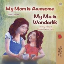 My Mom is AwesomeMy Ma is Wonderlik