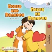 Boxer and Brandon Boxer en Brandon