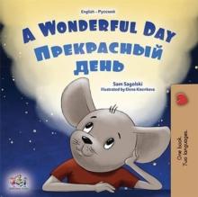 Wonderful Day  ?????????? ???? : English Russian Bilingual Collection