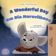 A Wonderful Day Um Dia Maravilhoso