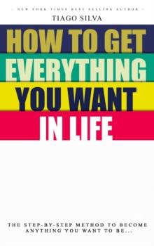 Get Everything you want in Life