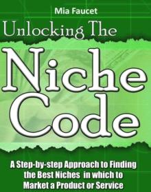 Unlocking The Niche Code