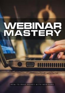 Webinar Mastery