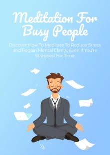 Meditation For Busy People