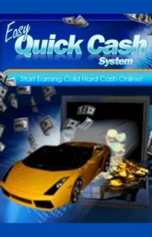 Easy Quick Cash System