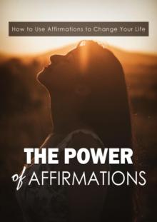 The Power Of Affirmations