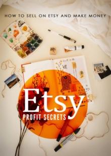 Etsy Profit Secrets