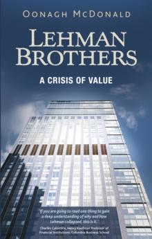 Lehman Brothers : A crisis of value