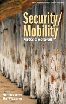 Security/Mobility : Politics of movement