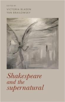 Shakespeare and the supernatural