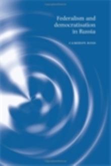 Federalism and democratisation in Russia