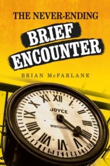 The Never-Ending Brief Encounter