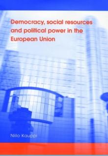 Democracy, social resources and political power in the European Union