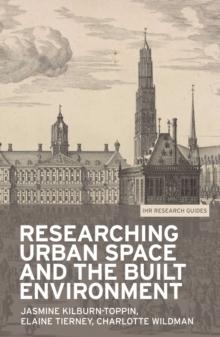 Researching urban space and the built environment