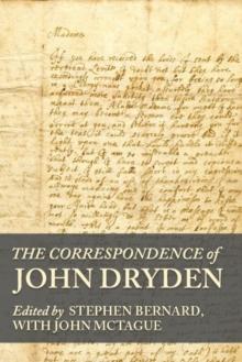 The correspondence of John Dryden