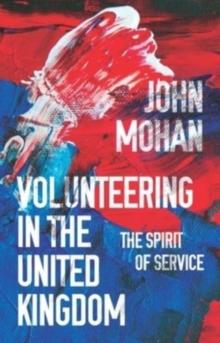 Volunteering in the United Kingdom : The Spirit of Service