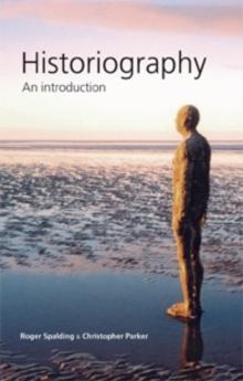 Historiography : An introduction