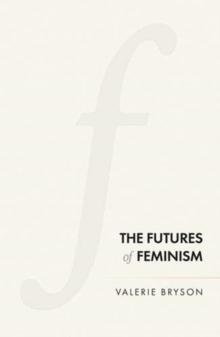 The Futures of Feminism