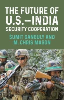 The future of U.S.-India security cooperation