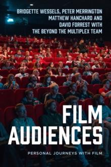 Film audiences : Personal journeys with film