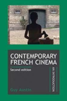 Contemporary French cinema : An introduction (revised edition)