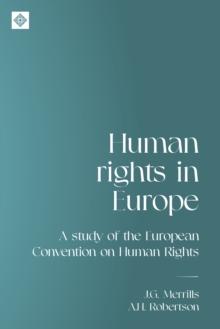 Human rights in Europe : A study of the European Convention on Human Rights