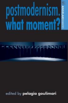 Postmodernism. What moment?