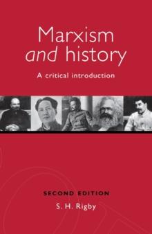 Marxism and History : A critical introduction