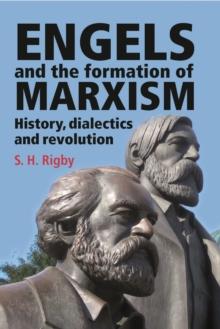 Engels and the formation of Marxism