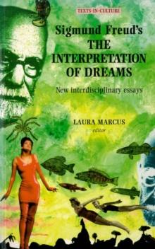 Sigmund Freud's The Interpretation of Dreams