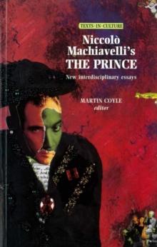 Niccolo Machiavelli's The Prince