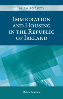 Immigration and housing in the Republic of Ireland