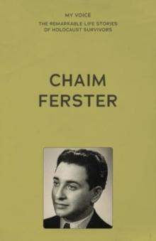 My Voice: Chaim Ferster