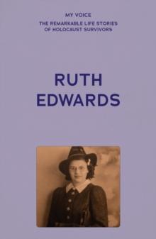 My Voice: Ruth Edwards