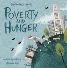 Children in Our World: Poverty and Hunger