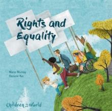 Children in Our World: Rights and Equality