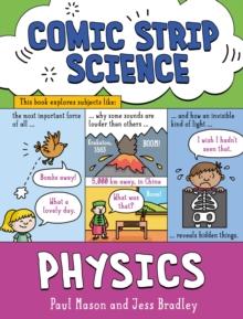 Physics : The science of forces, energy and simple machines