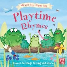 Playtime Rhymes : Favourite songs to share and sing