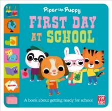 Piper the Puppy First Day at School