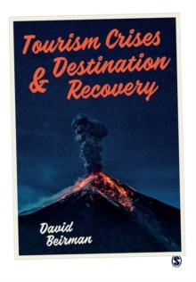 Tourism Crises and Destination Recovery