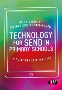 Technology for SEND in Primary Schools : A guide for best practice