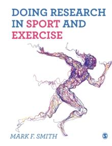 Doing Research in Sport and Exercise : A Student's Guide