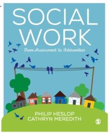 Social Work : From Assessment to Intervention