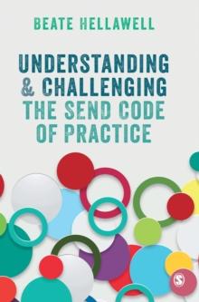 Understanding and Challenging the SEND Code of Practice