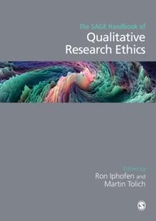 The SAGE Handbook of Qualitative Research Ethics