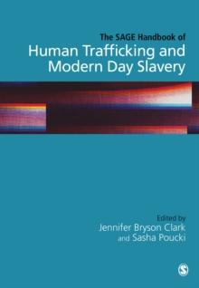 The SAGE Handbook of Human Trafficking and Modern Day Slavery