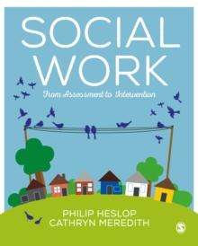 Social Work : From Assessment to Intervention