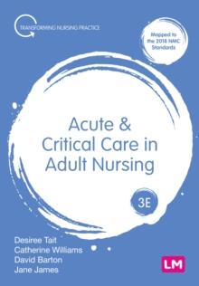 Acute and Critical Care in Adult Nursing